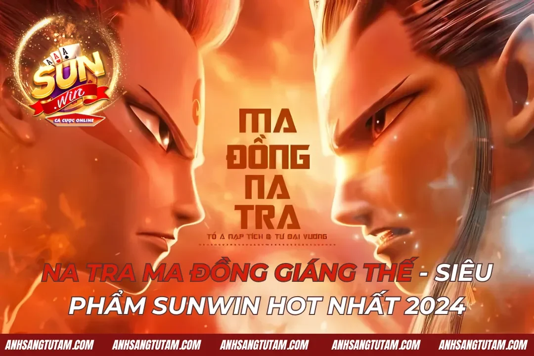 Na Tra Ma Đồng Giáng Thế